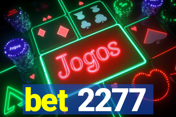 bet 2277